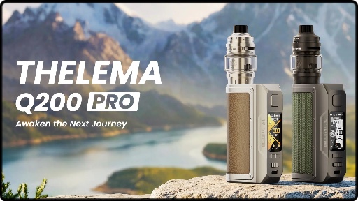 Le kit Thelema Q200 pro par Lost vape